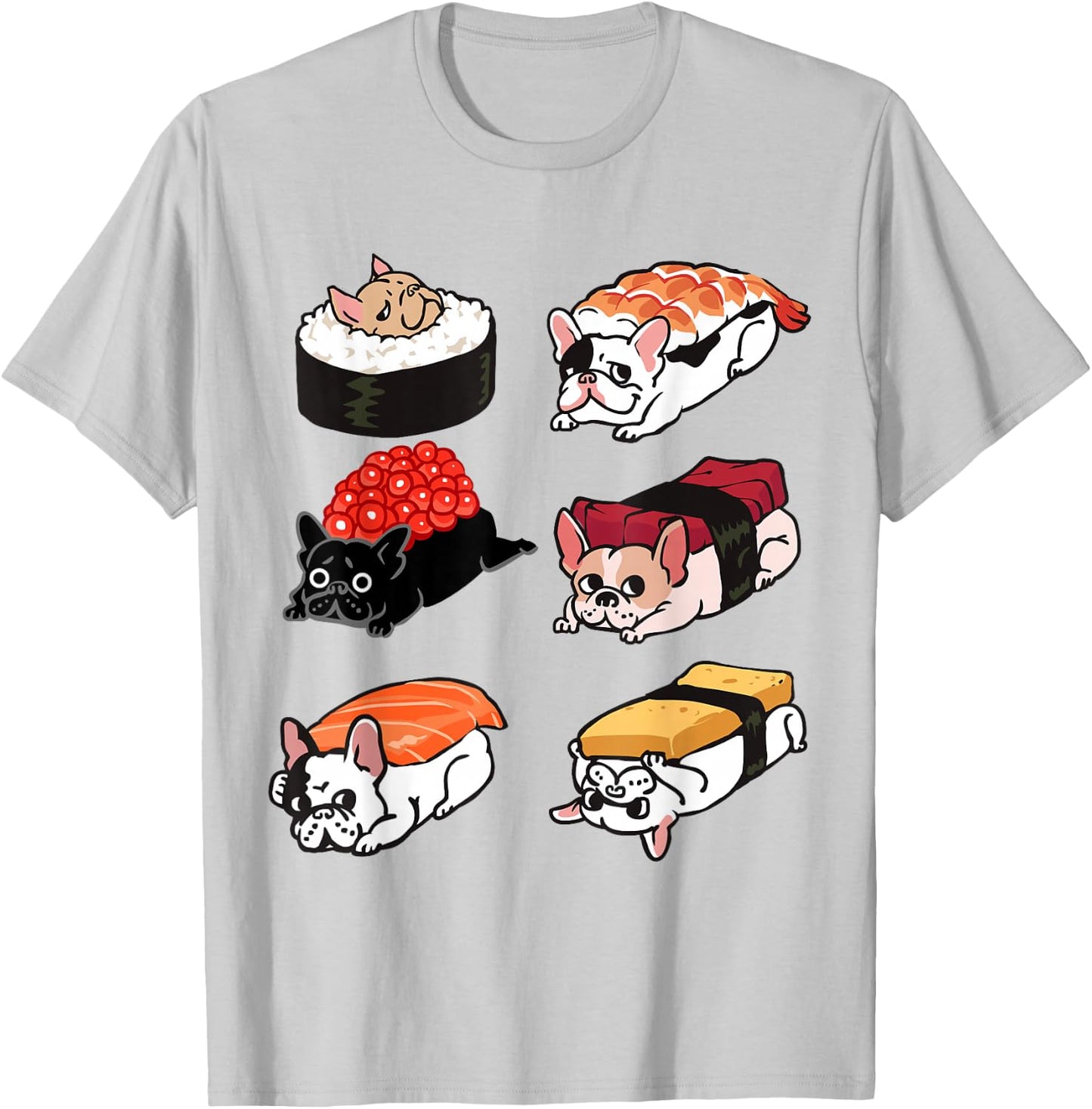 Sushi French Bulldog Funny T- by Huebucket T-Shirt - T-Shirt | Ash