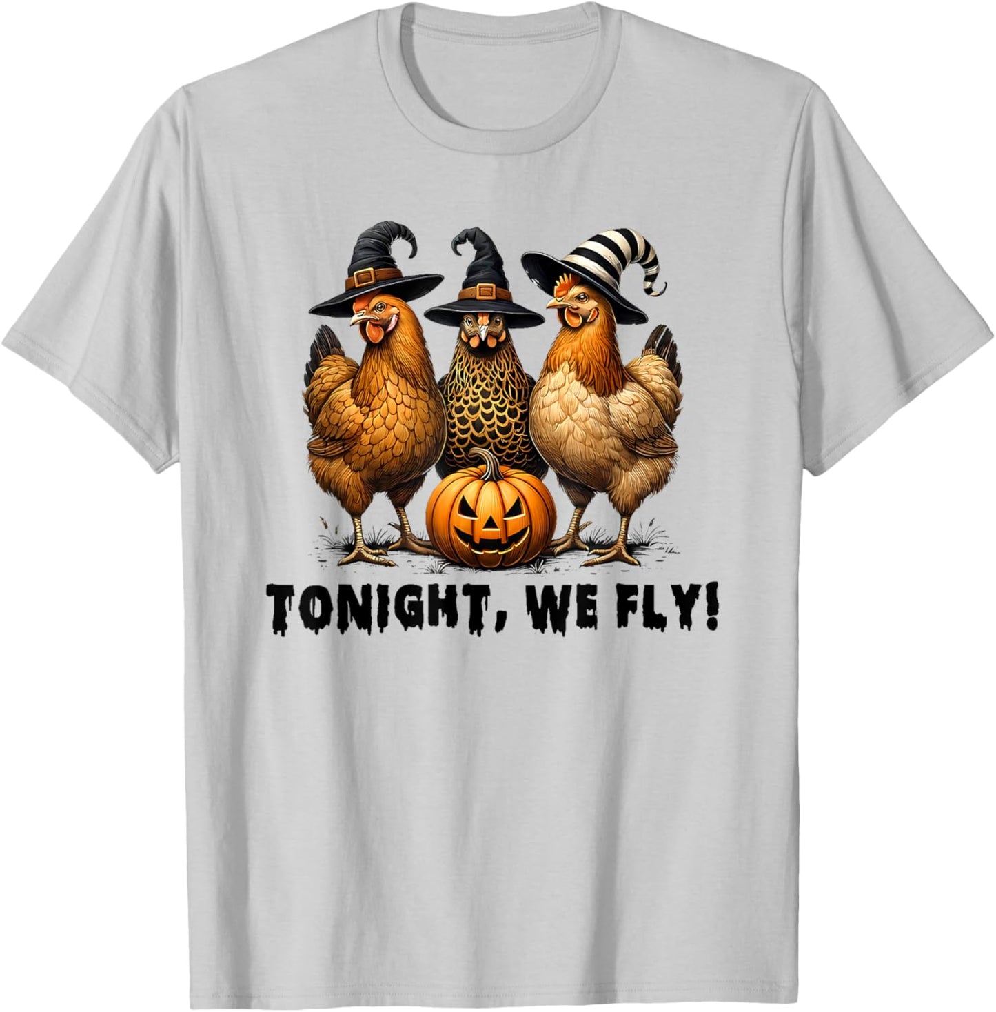 Tonight We Fly Halloween Chicken Fall Farm Animals T-Shirt - T-Shirt | Ash