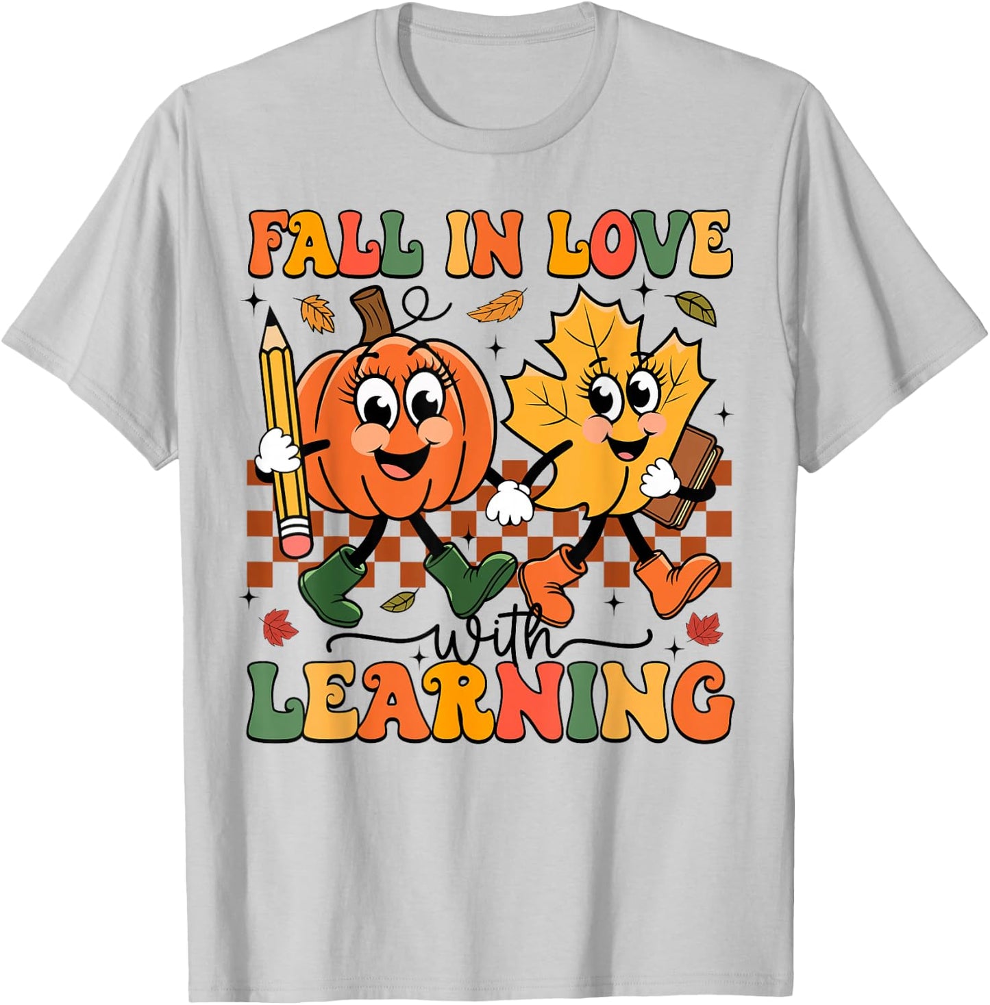 Fall In Love With Learning Thanksgiving Teacher Student T-Shirt - T-Shirt | Ash