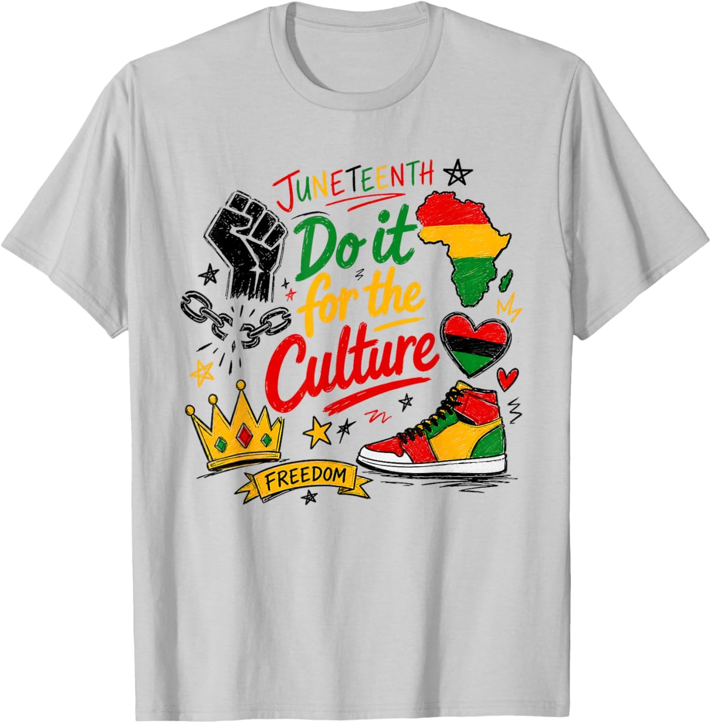 Do It for the Culture Juneteenth 1865 Black History Freedom T-Shirt - T-Shirt | Ash