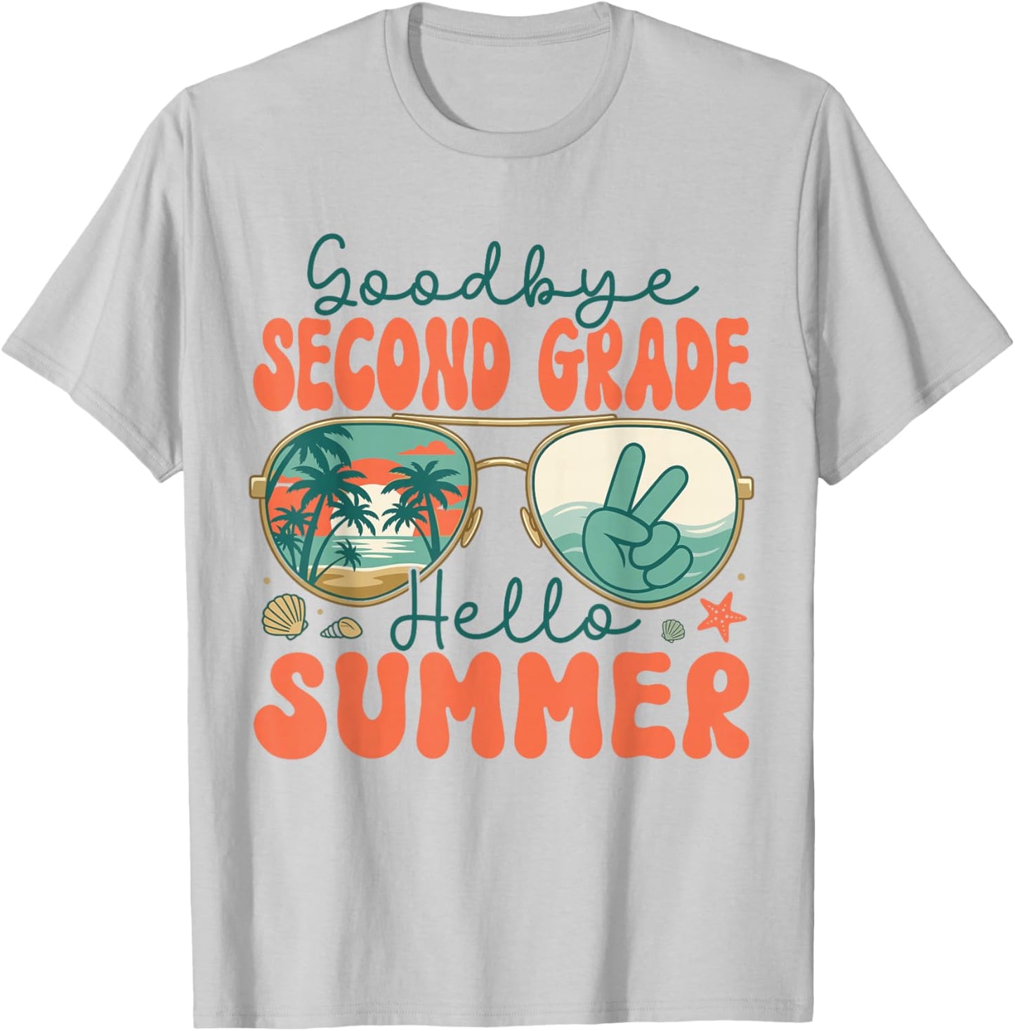 Goodbye Second Grade Hello Summer 2nd Grade Last Day School T-Shirt - T-Shirt | Ash