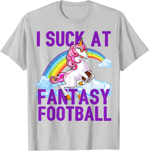 I Suck at Fantasy Football Unicorn Rainbow Loser Men Gift T-Shirt - T-Shirt | Ash