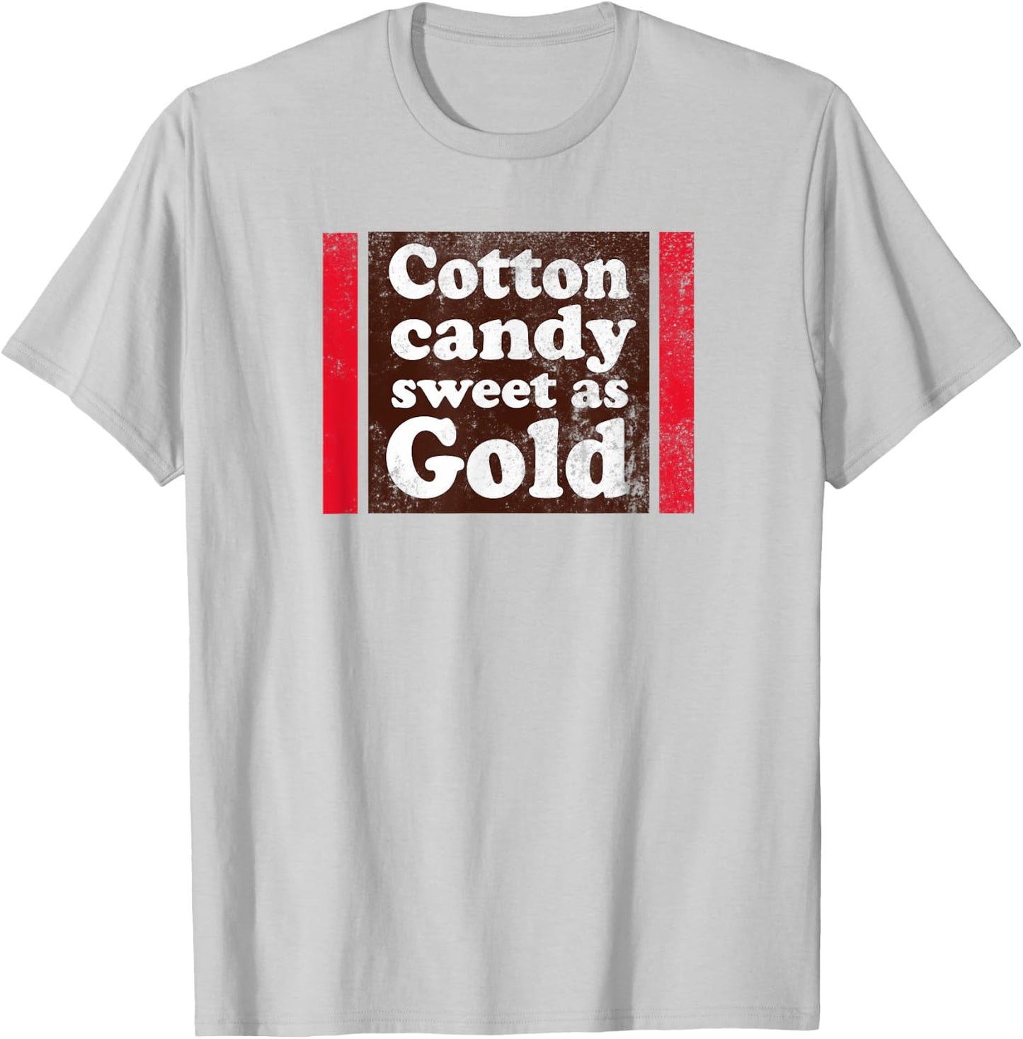 Cotton Candy Sweet as Gold | Funny Distressed T-Shirt - T-Shirt | Ash
