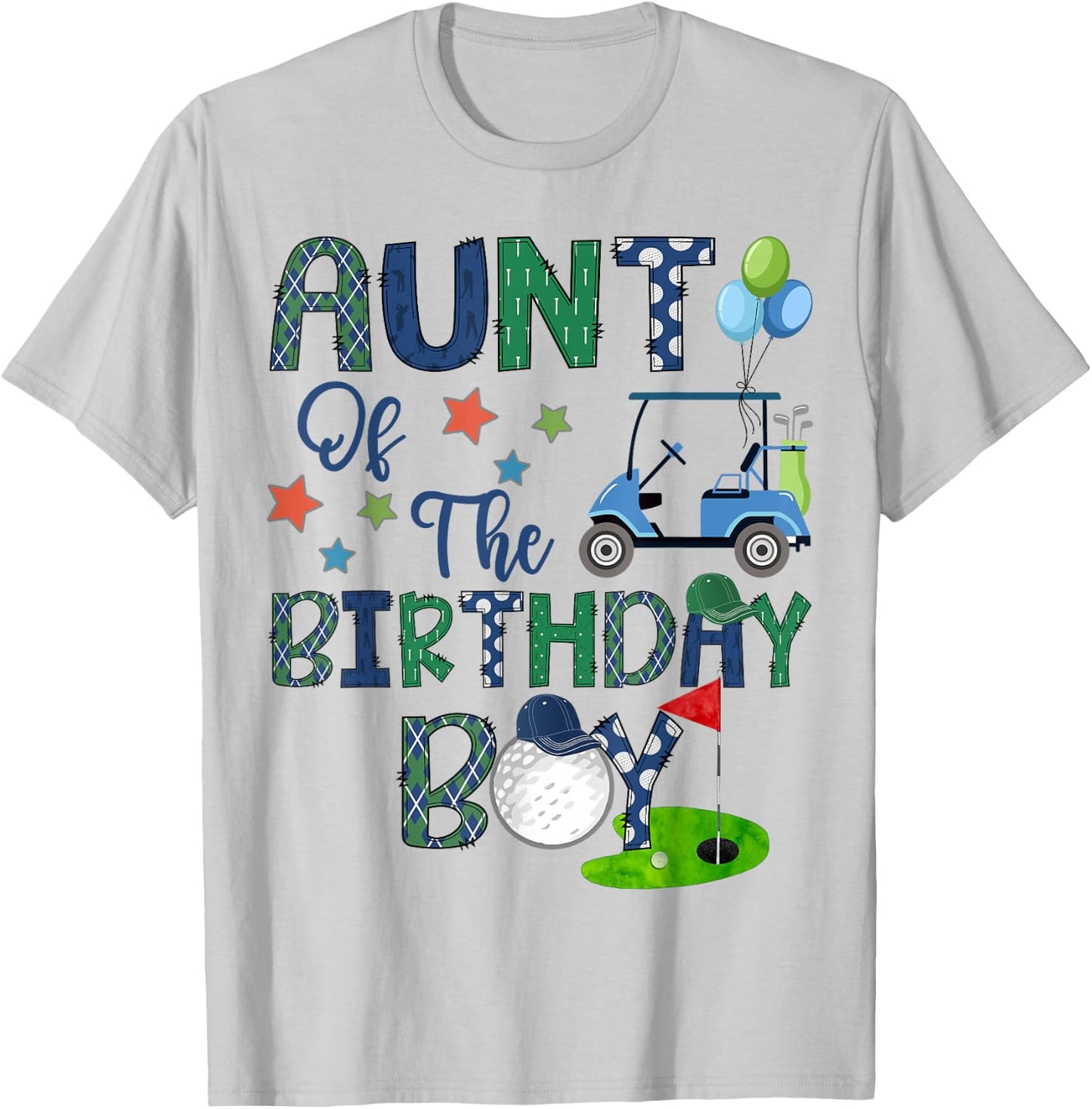Aunt Of The Birthday Boy Hole In One Golf Lover T-Shirt - T-Shirt | Ash