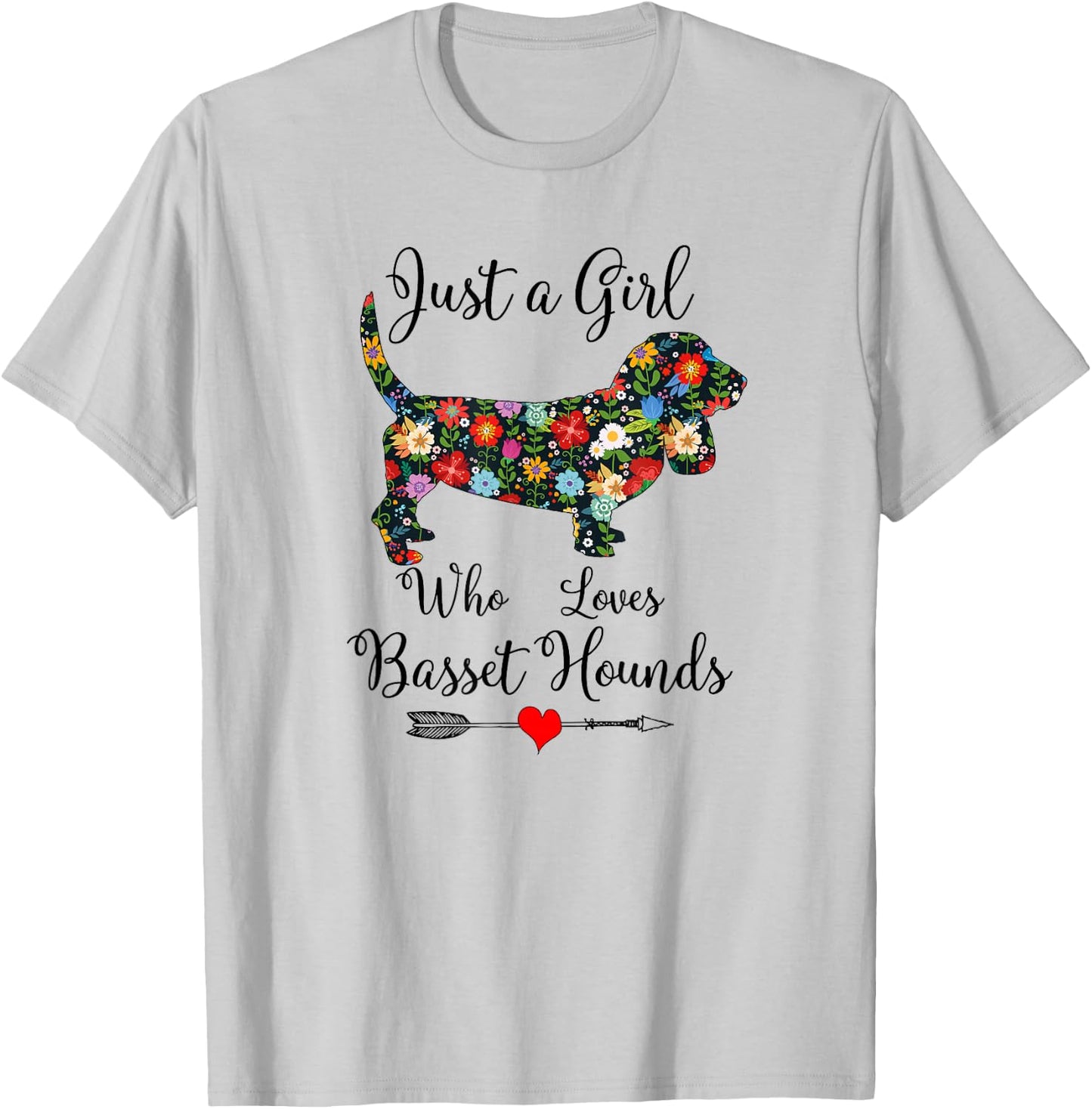JUST A GIRL WHO LOVES BASSETT HOUNDS Cute Design T-Shirt - T-Shirt | Ash