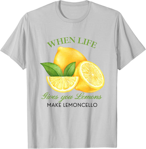When Life Gives You Lemons Make Lemoncello Funny Cute Women