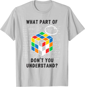 What Part of Don't You Understand Funny Speed Cubing Math T-Shirt - T-Shirt | Ash