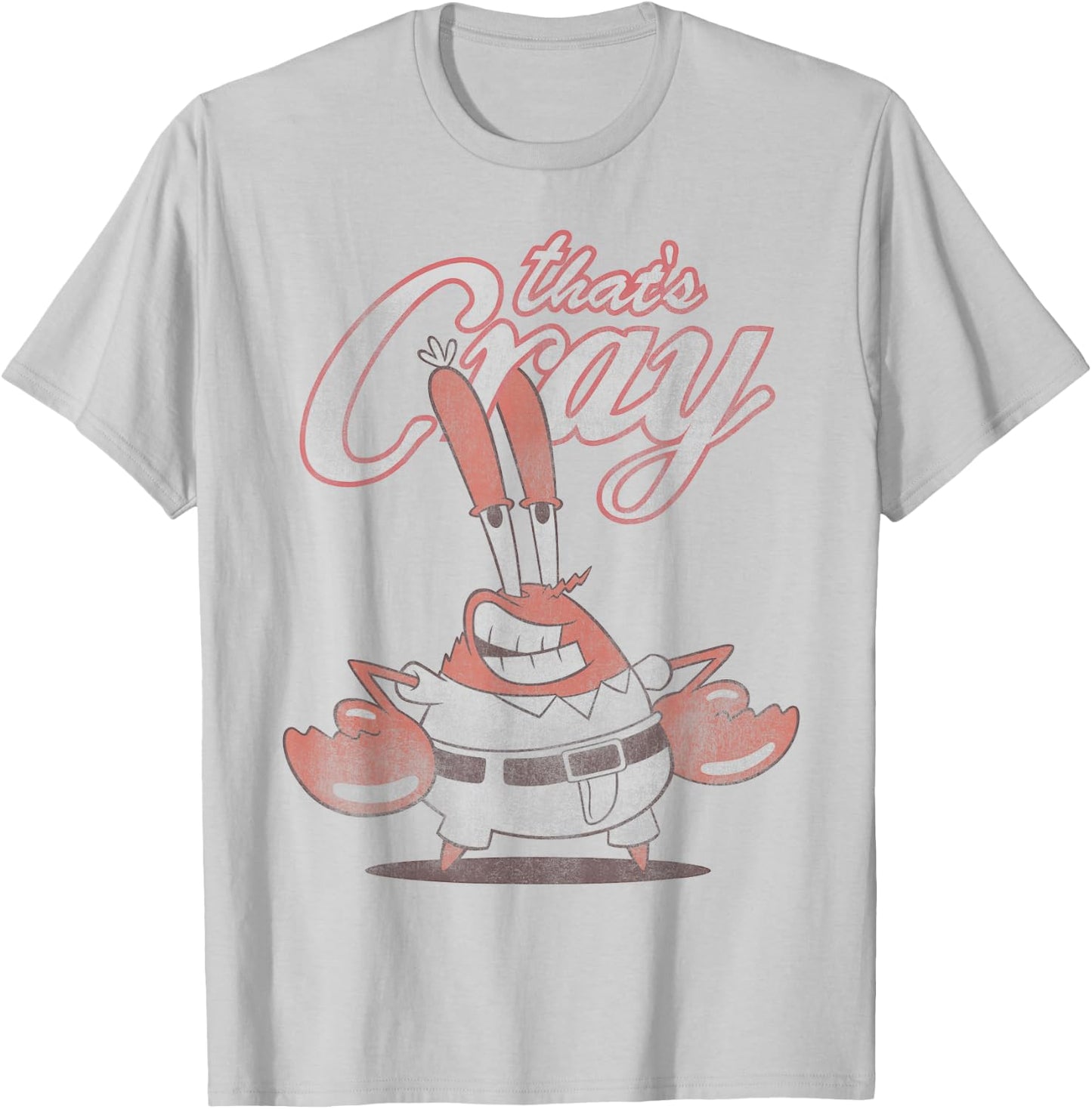 Spongebob SquarePants That's Cray Mr. Crabs T-Shirt - T-Shirt | Ash