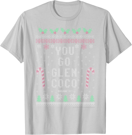 Mean Girls You Go Glen Coco Graphic T-Shirt - T-Shirt | Ash
