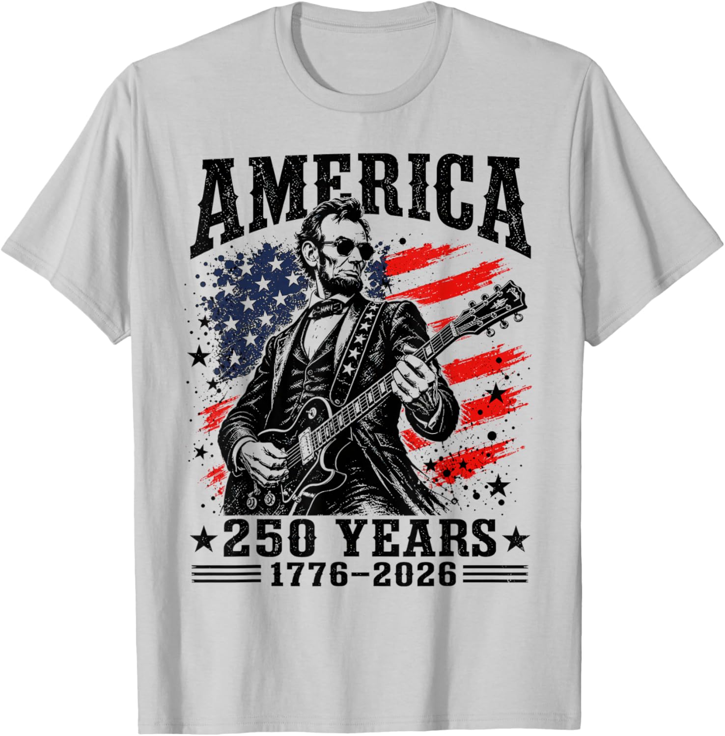 Vintage Abraham Lincoln Abe Lincoln Playing Guitar 250 Years T-Shirt - T-Shirt | Ash