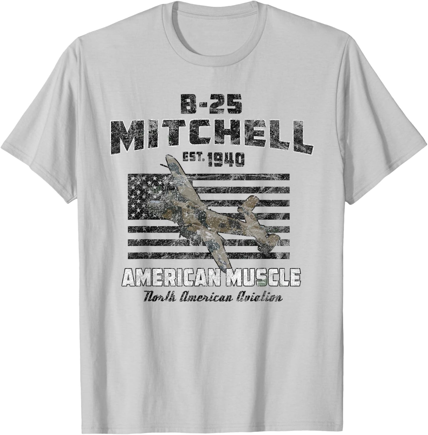 B-25 Mitchell WWII Bomber American Muscle Vintage T-Shirt - T-Shirt | Ash