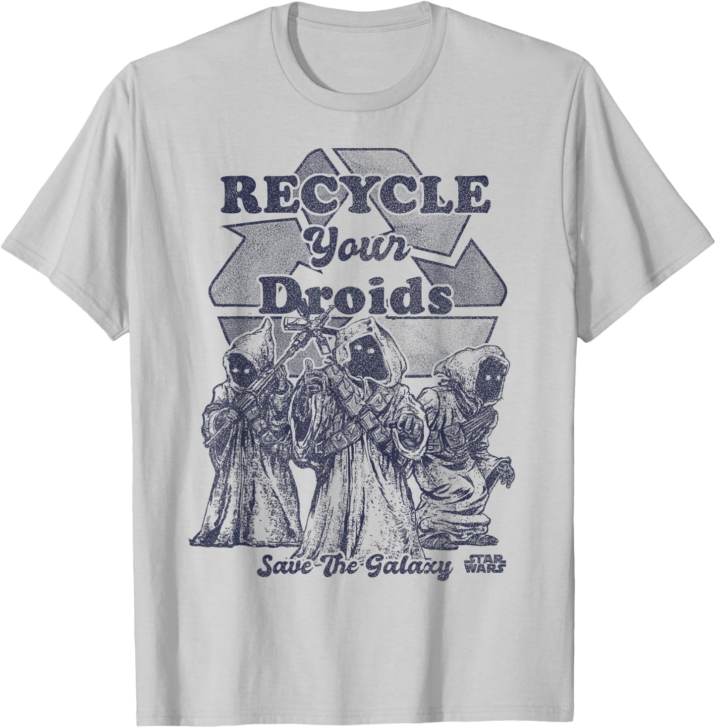 Star Wars Jawas Recycle Your Droids Save The Galaxy Portrait T-Shirt - T-Shirt | Ash