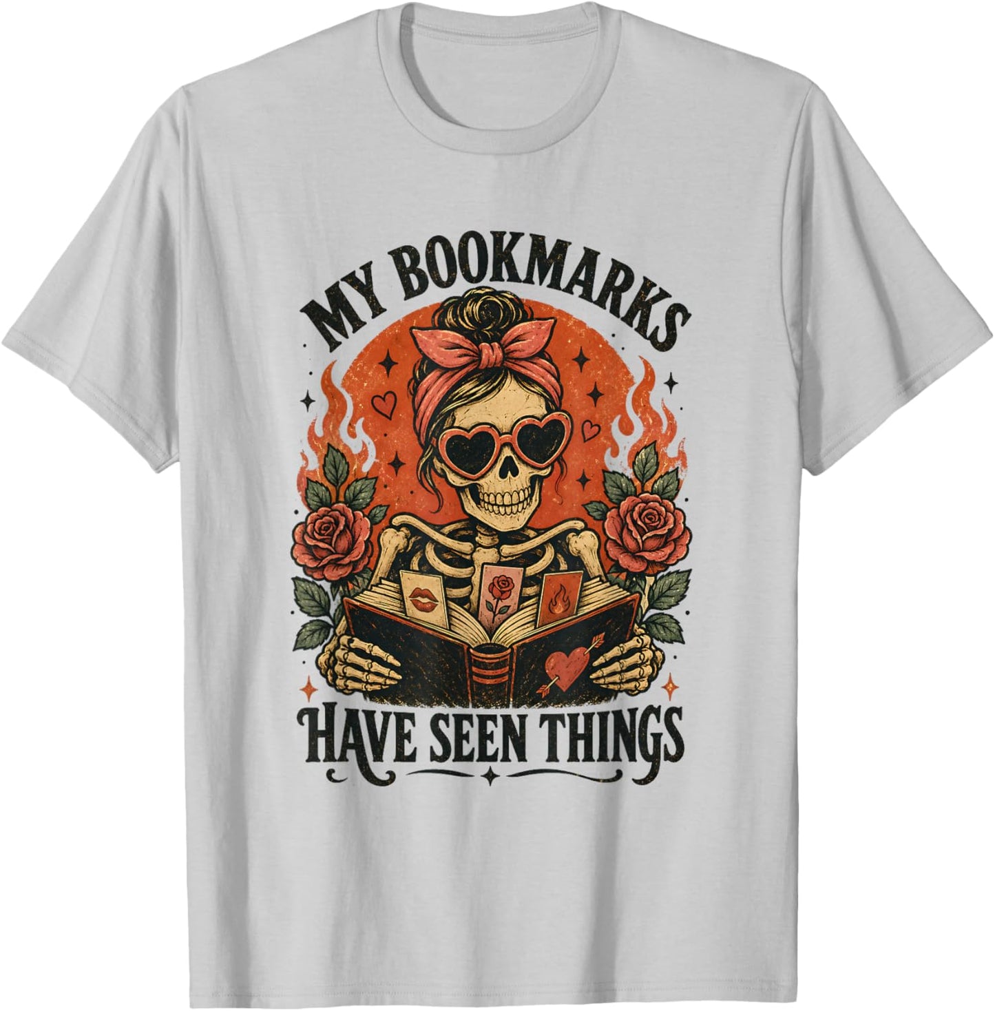 Dark Romance Reader Skeleton My Bookmarks Have Seen Things T-Shirt - T-Shirt | Ash