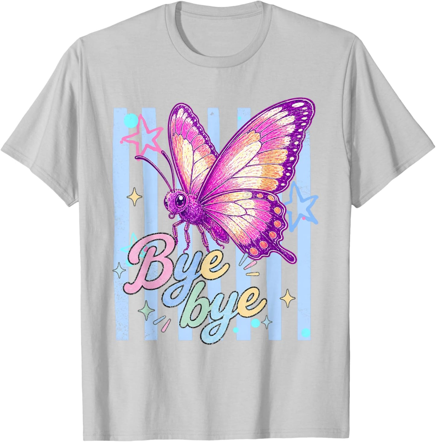 Colorful Butterfly Bye Bye Whimsical Aesthetic T-Shirt - T-Shirt | Ash