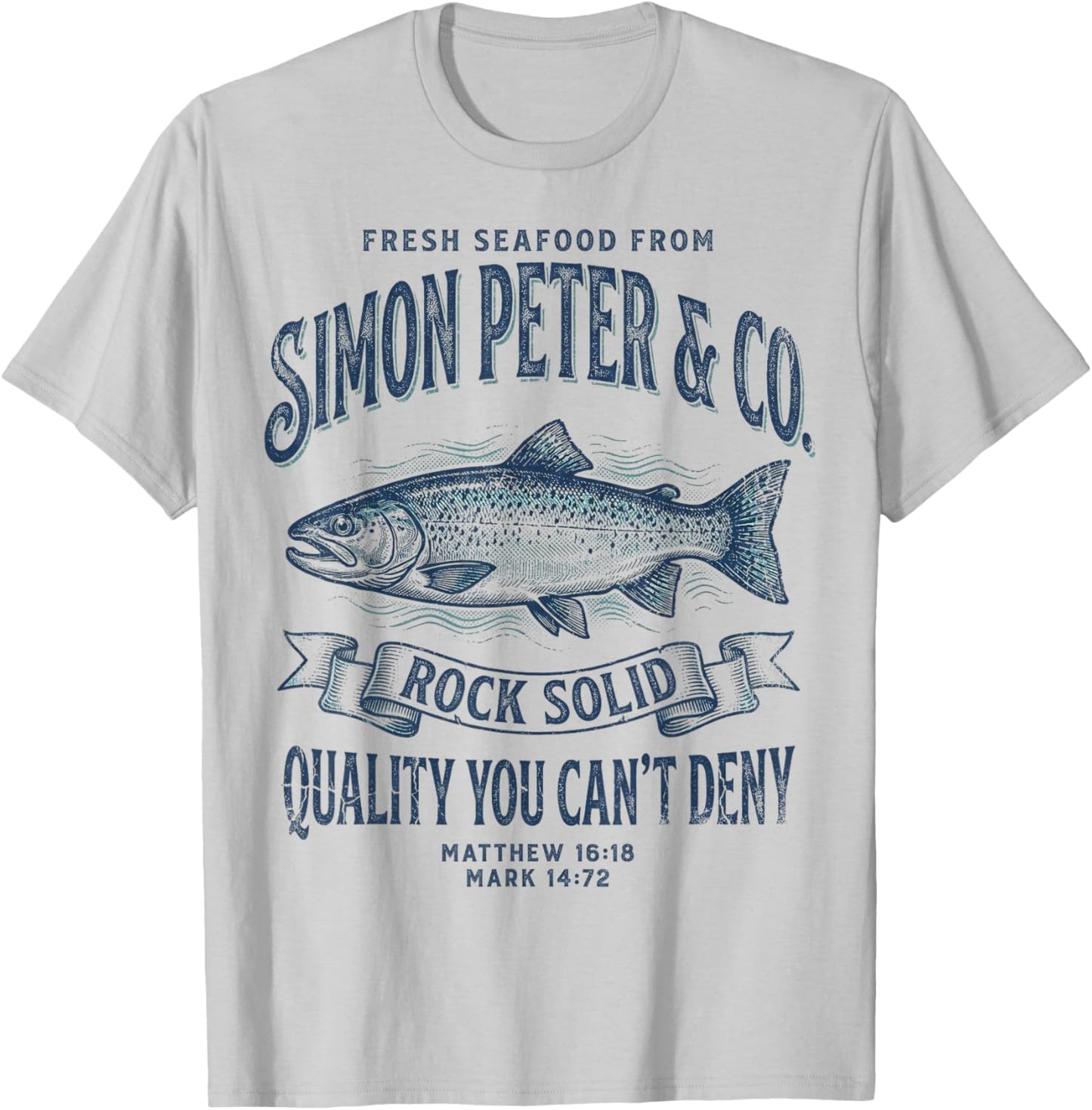 Simon Peter Seafood Funny Christian Fishing T-Shirt - T-Shirt | Ash