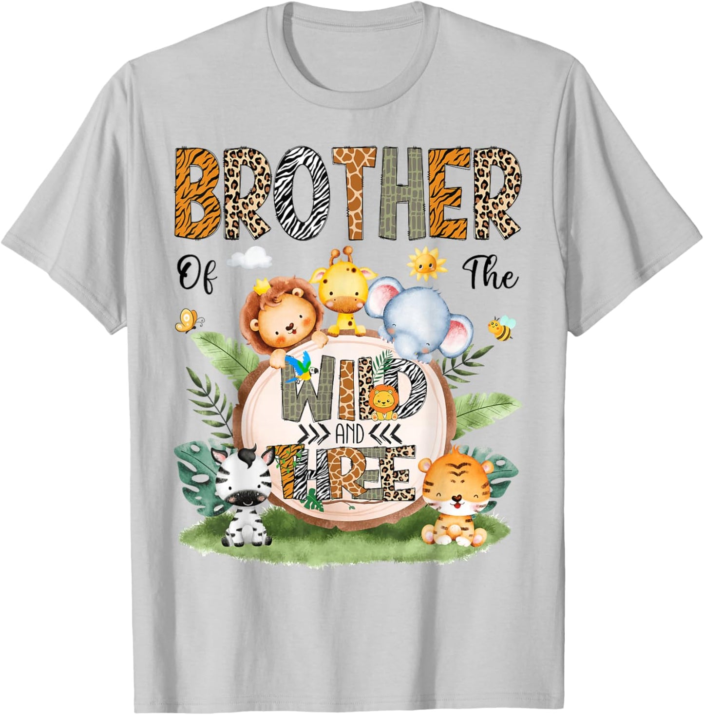 Brother of The Wild & Three Jungle Safari 3rd Birthday Boy T-Shirt - T-Shirt | Ash