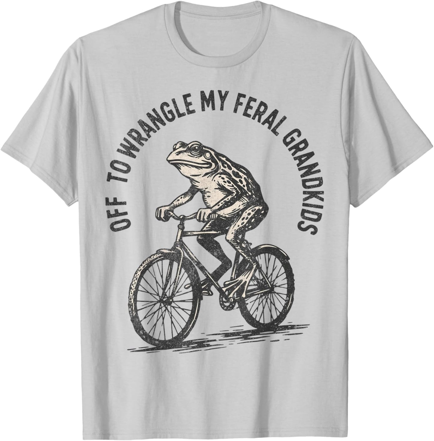 Off to Wrangle My Feral Grandkids Frog Retro Vintage Funny T-Shirt - T-Shirt | Ash