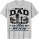 Dear Dad Thank You Teaching Me to Be A Man Funny Daughter T-Shirt - T-Shirt | Ash