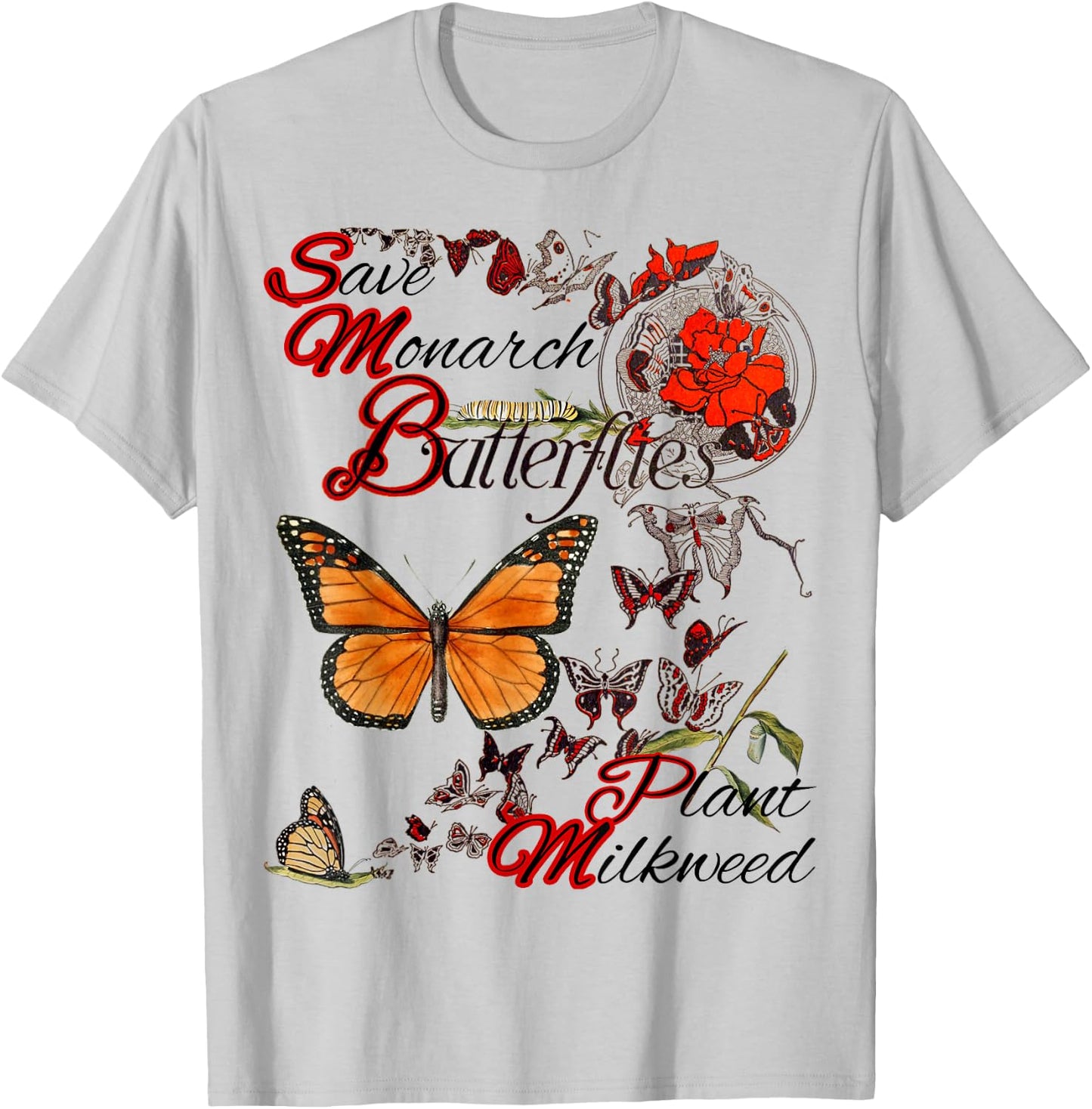 Save Monarch Butterfly Plant Milkweed Caterpillar T-Shirt - T-Shirt | Ash