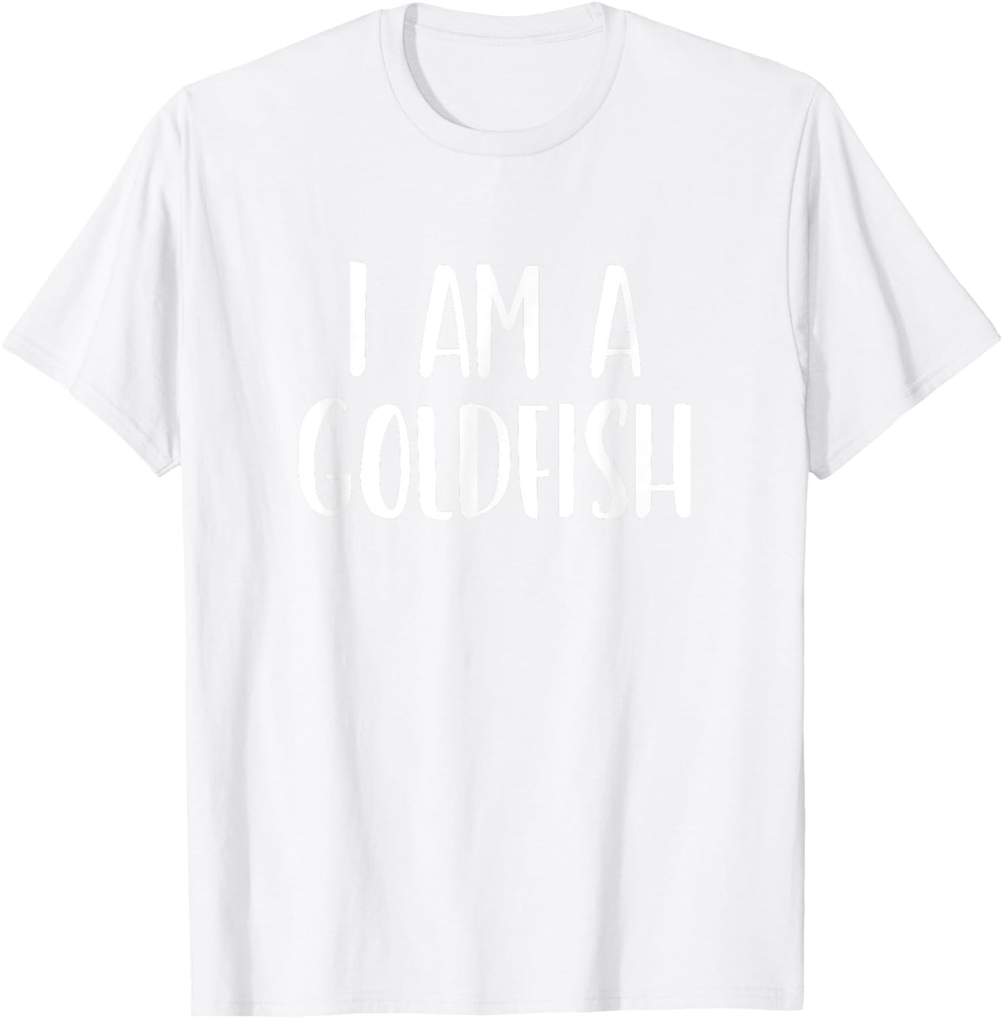 I Am A Goldfish Halloween I'm Simple Costume Lazy T-Shirt - T-Shirt | White