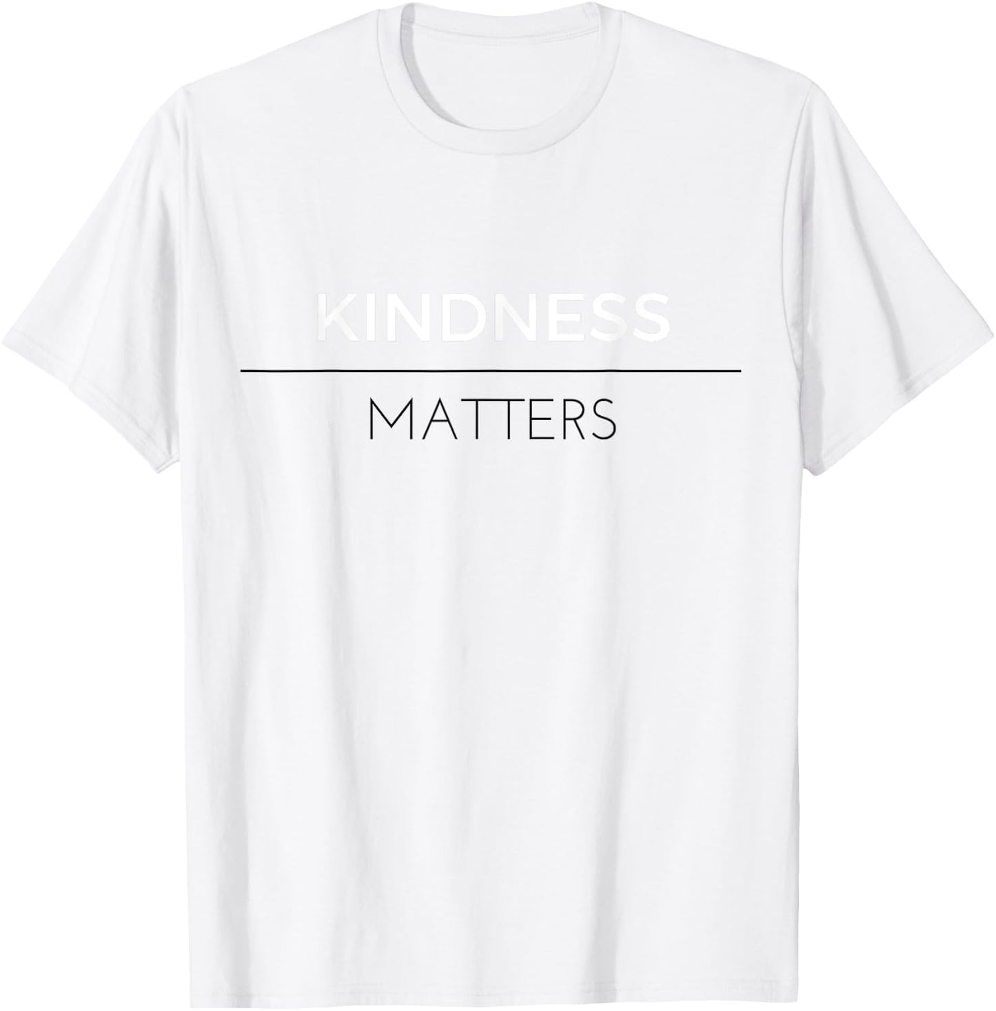 Kindness matters positive message T-Shirt - T-Shirt | White