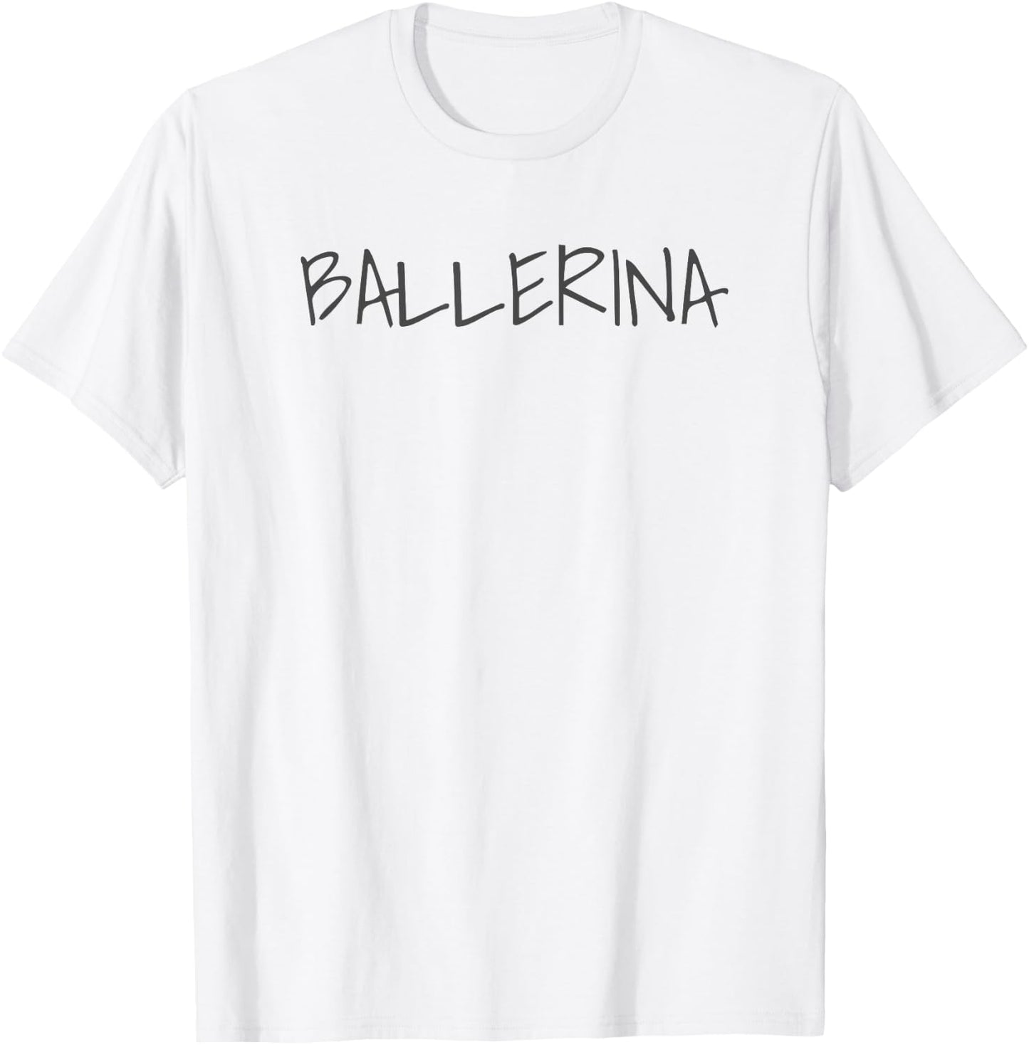 Ballerina Large Text Ballet Dance Dancer Love T-Shirt - T-Shirt | White