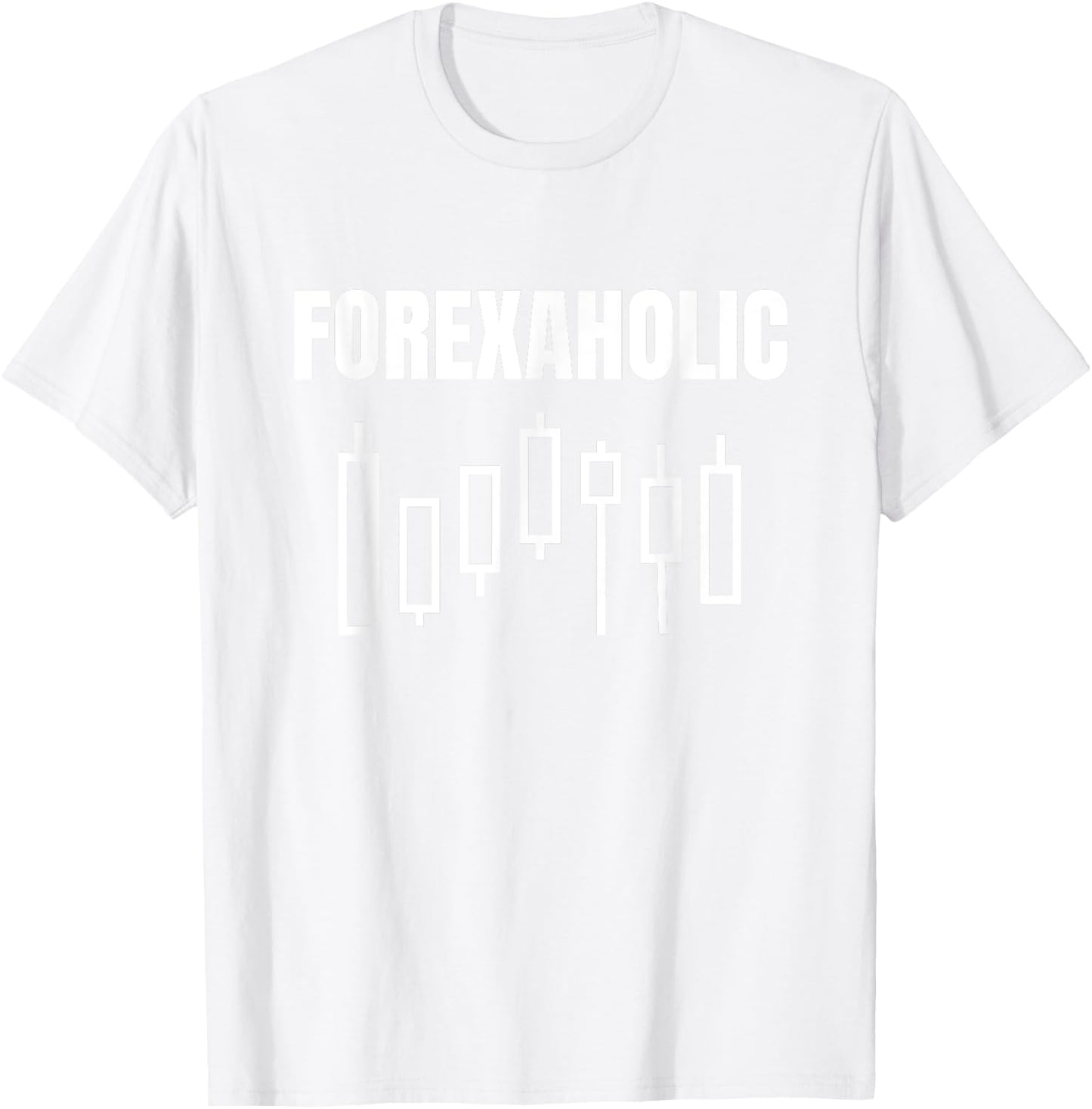 Forexaholic Forex Market Currency Traders Gift T-Shirt - T-Shirt | White