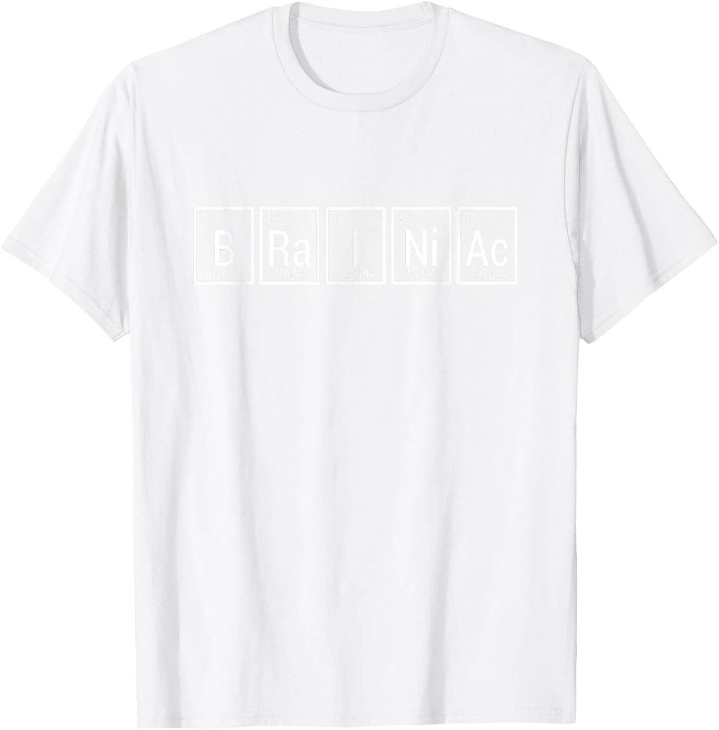 Periodic Table Brainiac Shirt - Funny Chemistry - -Adults/Kids - Blue - Small - Short Sleeve - Cotton/Polyester T-Shirt - T-Shirt | White