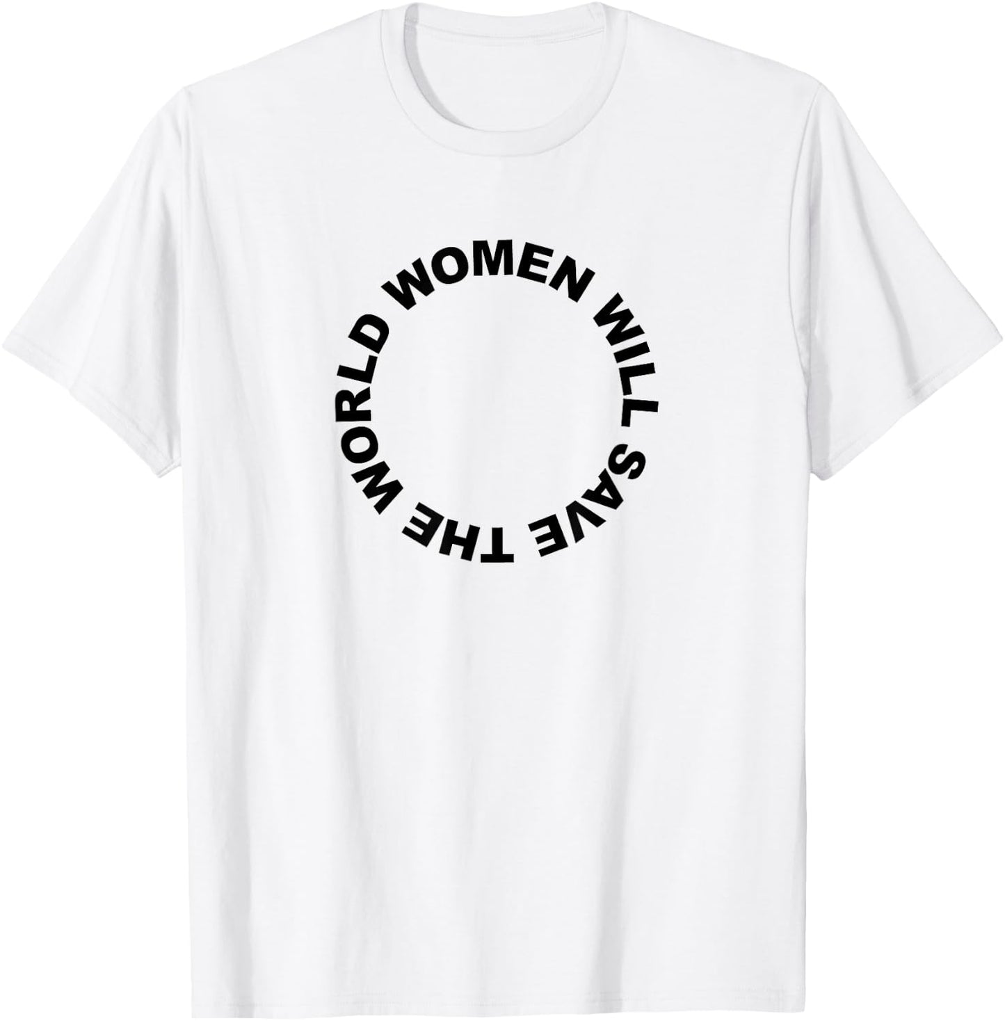 Women Will Save The World Female Peace Love Military T-Shirt - T-Shirt | White