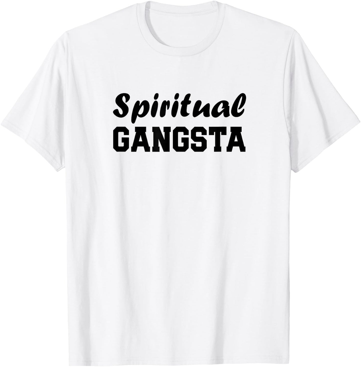 Yogi Shirt Funny Spiritual Gangsta Shirt T-Shirt - T-Shirt | White