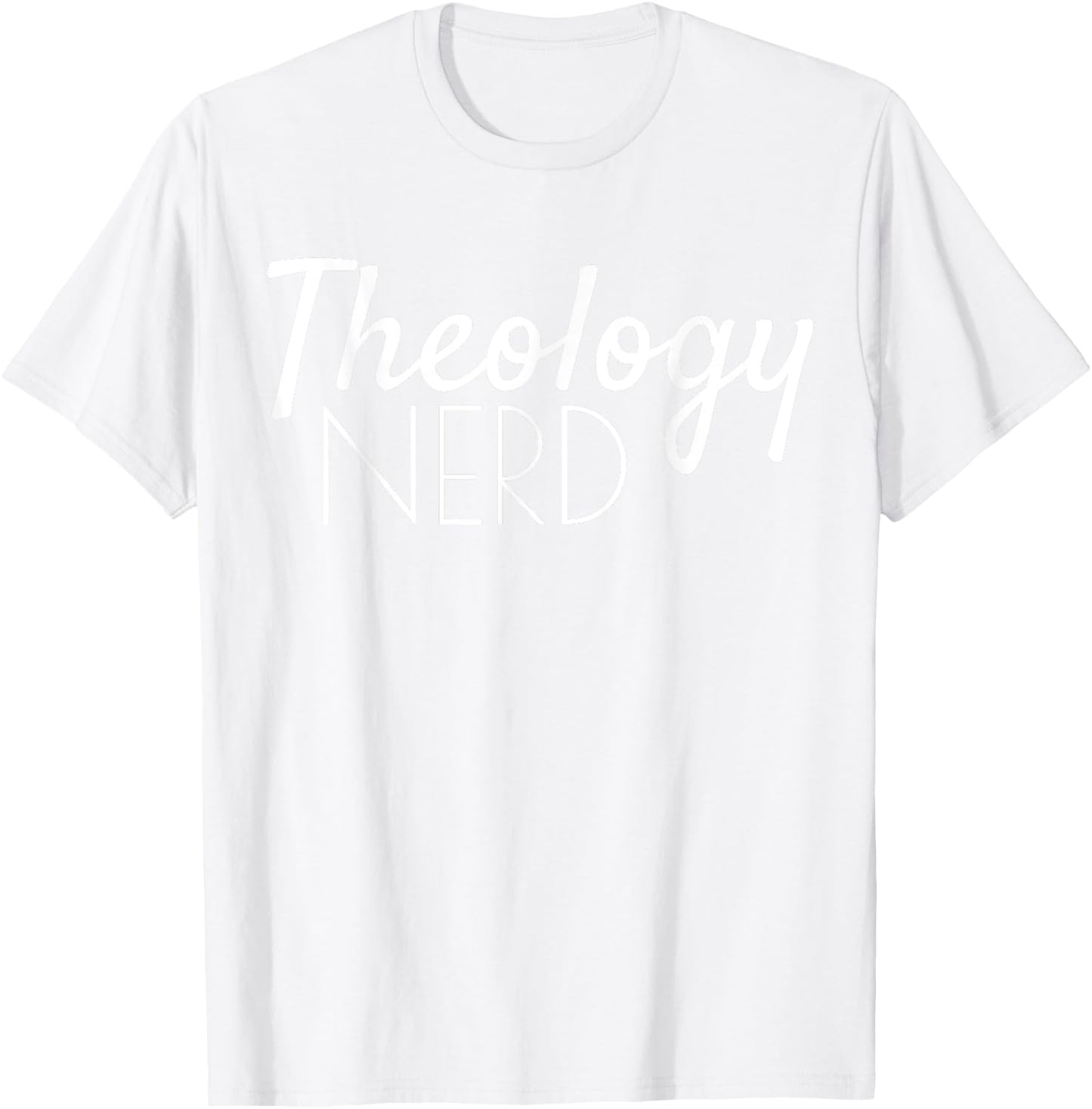 Christian Theologian Theology Nerd T-Shirt - T-Shirt | White