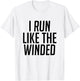 I Run Like The Winded Runner's T-Shirt - T-Shirt | White