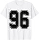 #96 Number 96 Sports. Jersey My Favorite Player #96 T-Shirt - T-Shirt | White