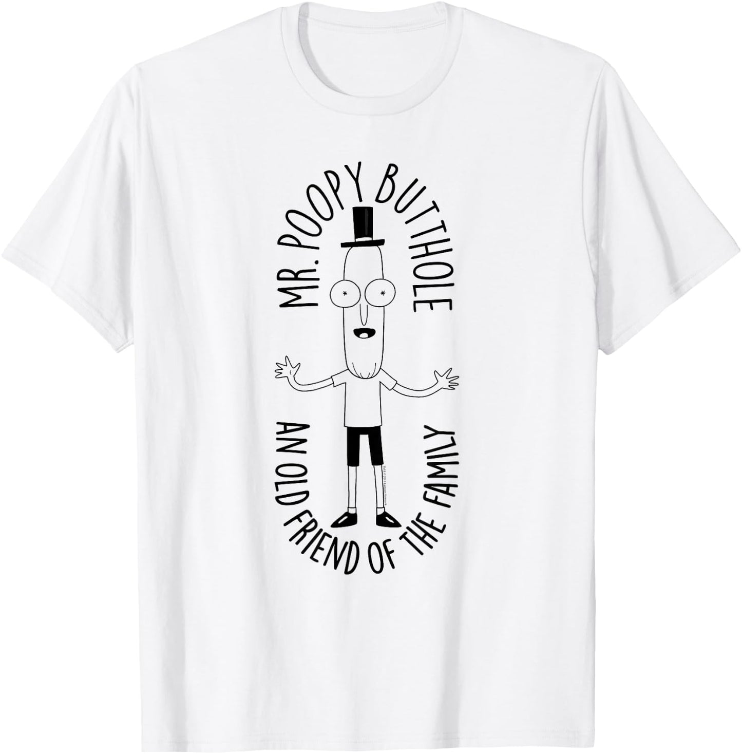 Rick and Morty Mr Poopy Butthole Family Friend T-Shirt - T-Shirt | White