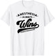 Funny & Cute Anesthesia Quote ABU158a T-Shirt - T-Shirt | White