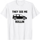 They See Me Rollin - Mom Life - Mini Van - Mom Shirt T-Shirt - T-Shirt | White