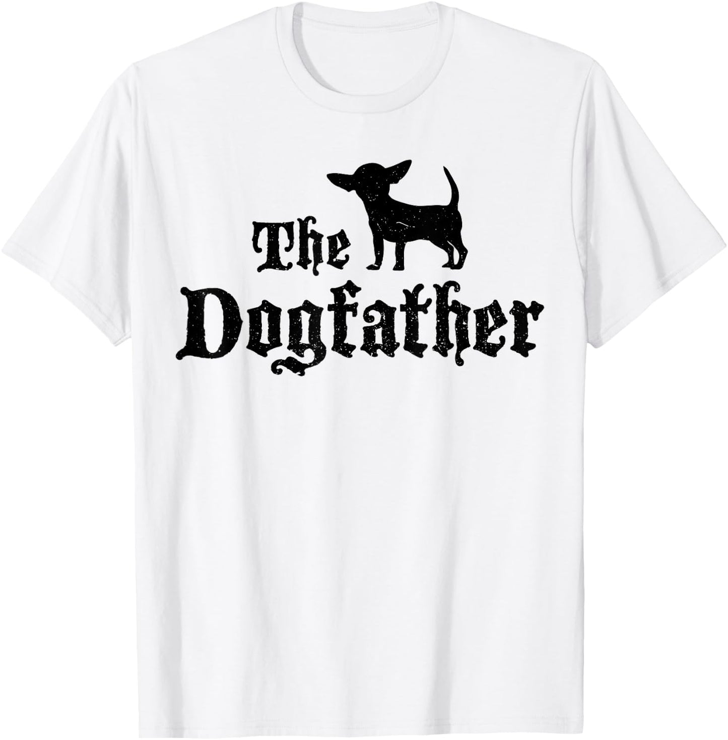 Funny Chiweenie Dog Father Dad Chiweenie Owner Gift Men Women T-Shirt - T-Shirt | White