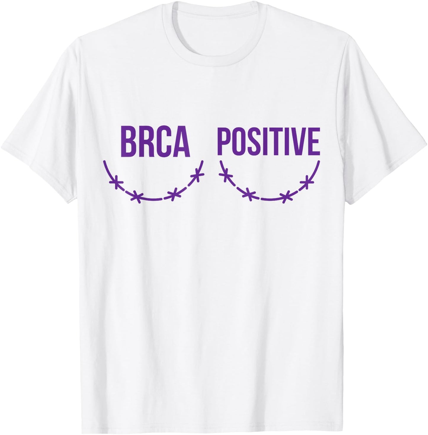 BRCA Positive Survivor Scar Breast Cancer Awareness T-Shirt - T-Shirt | White