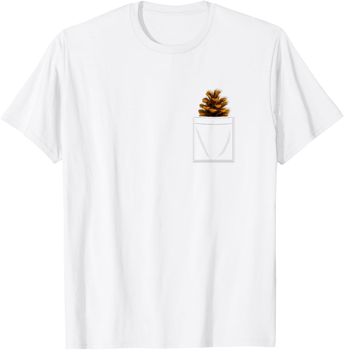 Pinecone in My Pocket Fun T-Shirt - T-Shirt | White