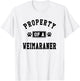 Property Of Weimaraner - Funny Weimaraner Lover Shirt Gift T-Shirt - T-Shirt | White