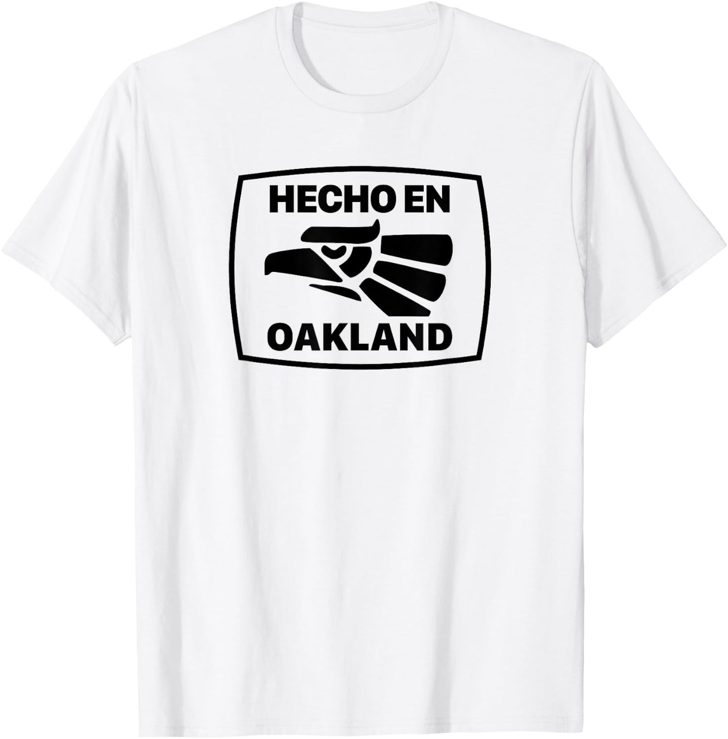 Hecho En Oakland, California - Mexican American Shirt T-Shirt - T-Shirt | White