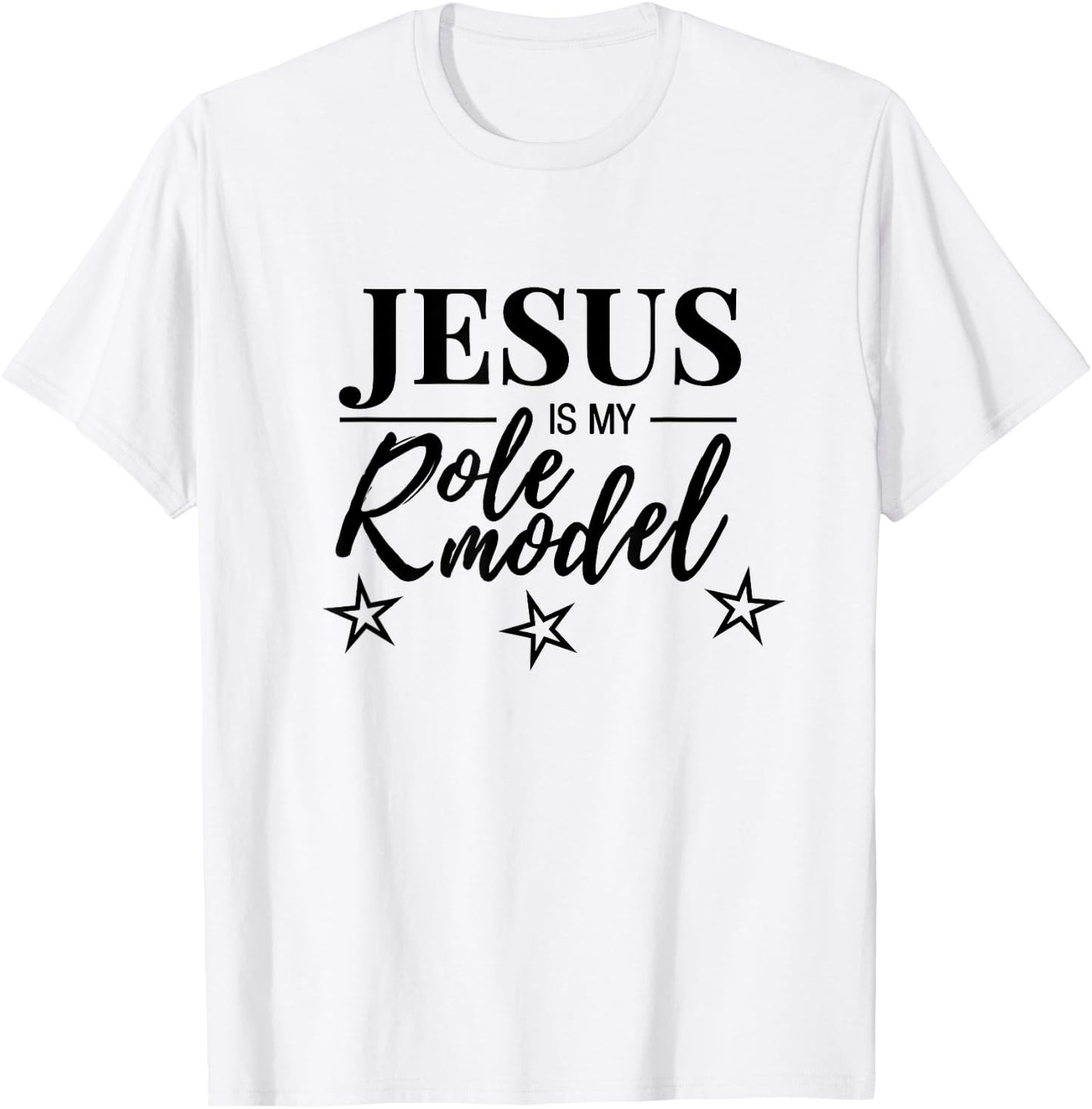 Jesus Is My Role Model T-Shirt - T-Shirt | White