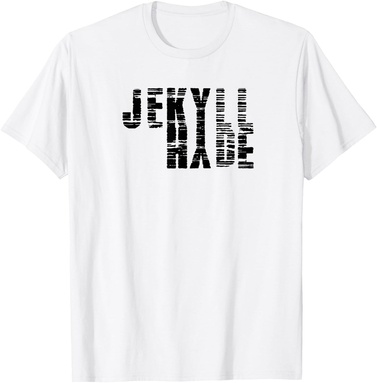 Dr. Jekyll Mr. Hyde Cool Graphic Text Design T-Shirt - T-Shirt | White