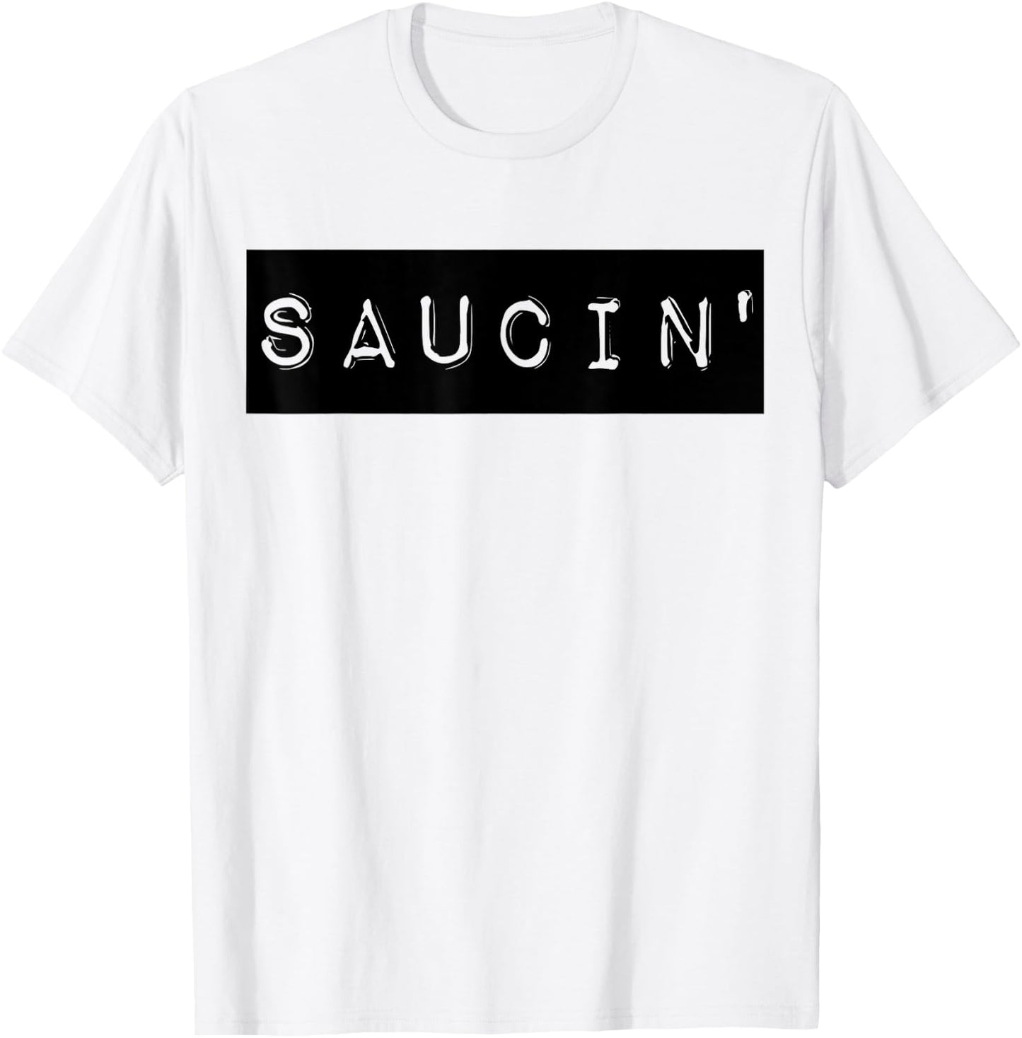Saucin Hip Hop Accessories Kids Women Men Dance DJ T-Shirt - T-Shirt | White