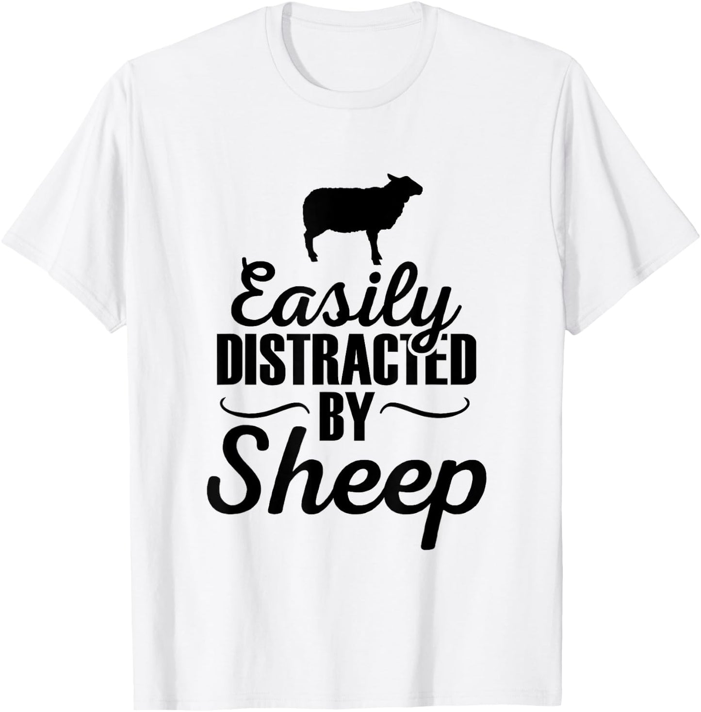 Easily Distracted By Sheep - Sheep Gifts For Sheep Lovers T-Shirt - T-Shirt | White