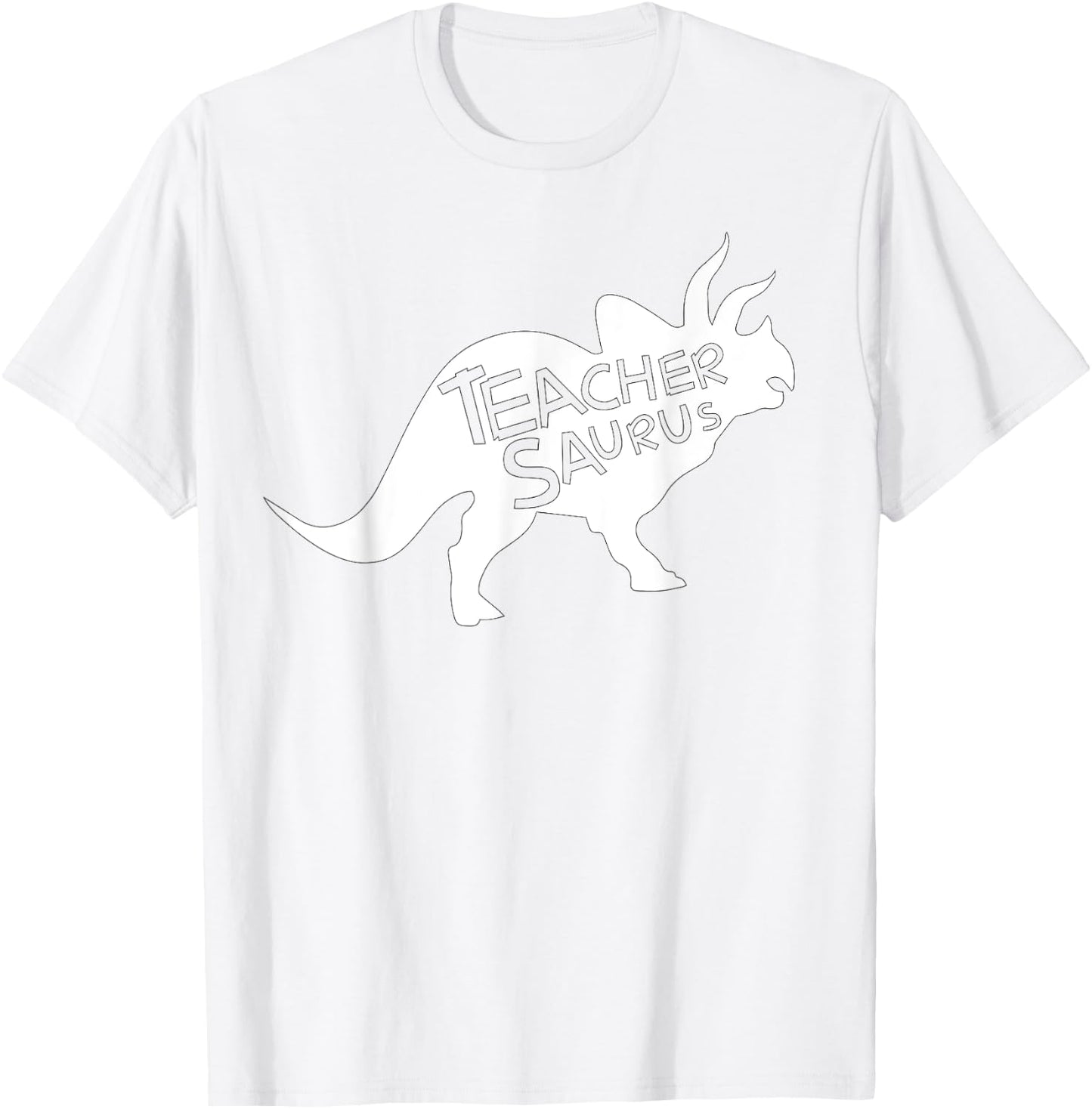 Teacher Saurus Shirt Funny Triceratop Dinosaur Gift Men Women T-Shirt - T-Shirt | White