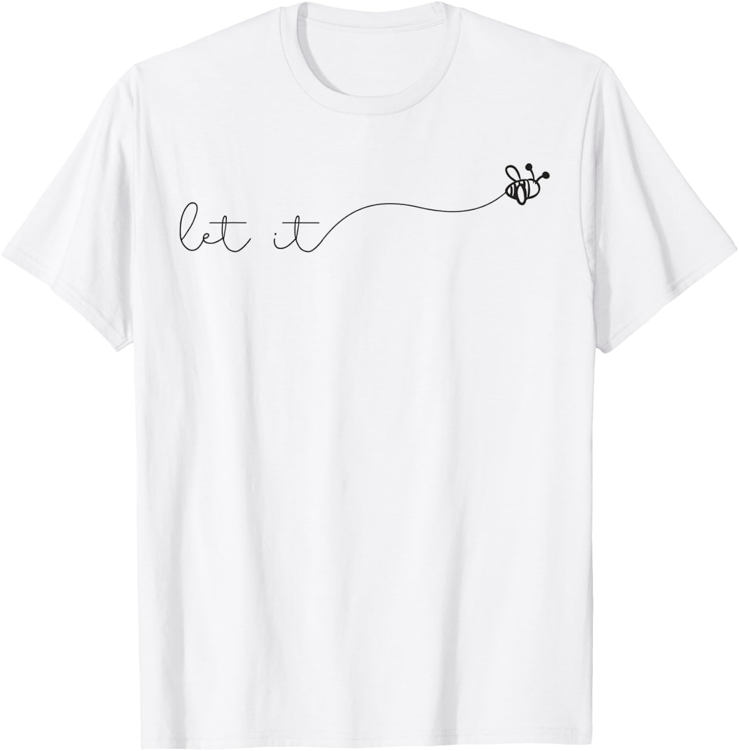 Summer Shirt with Saying Cute Beekeeper Let it Bee T-Shirt - T-Shirt | White