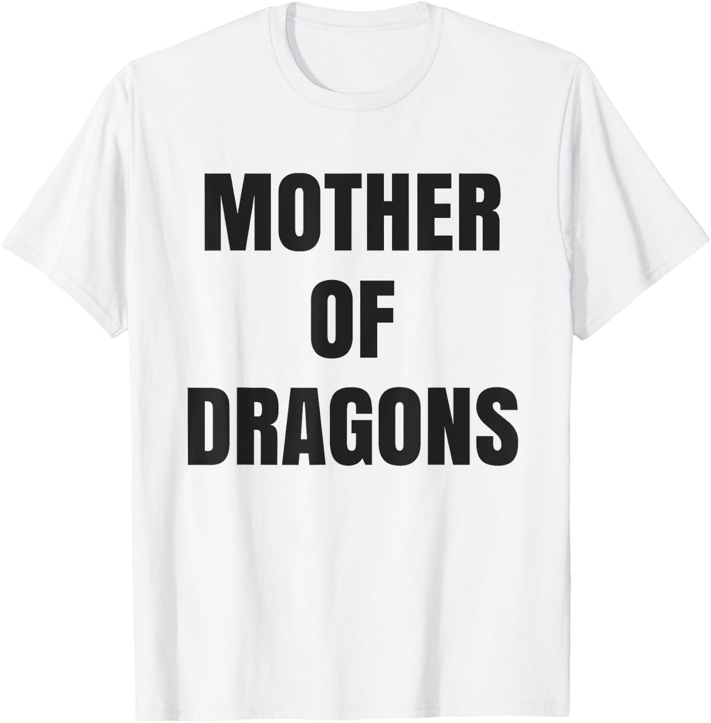 Mother of Dragons T-Shirt - T-Shirt | White