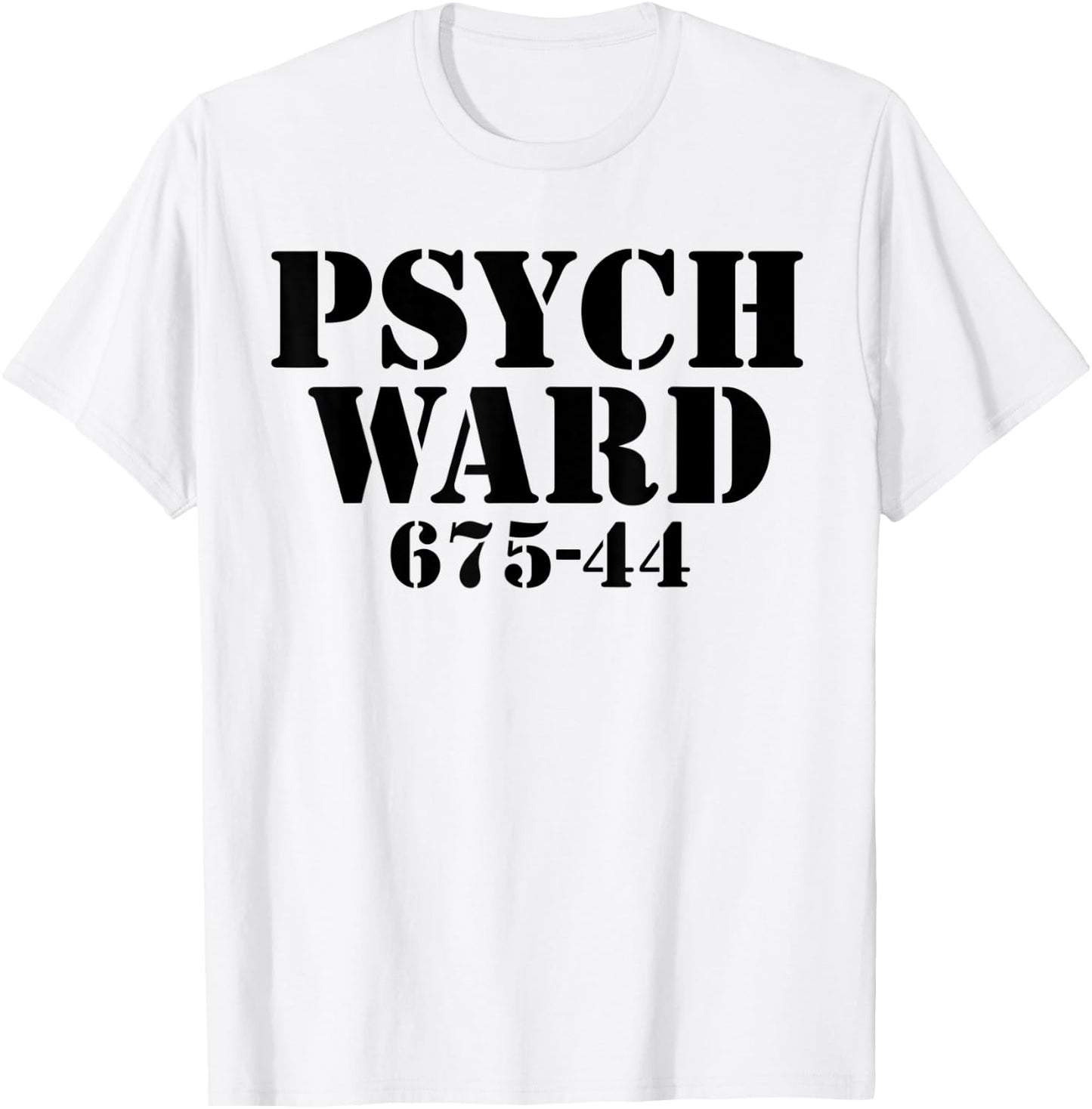 Lazy Halloween Costume Psych Ward Prison Inmate Asylum Gift T-Shirt - T-Shirt | White
