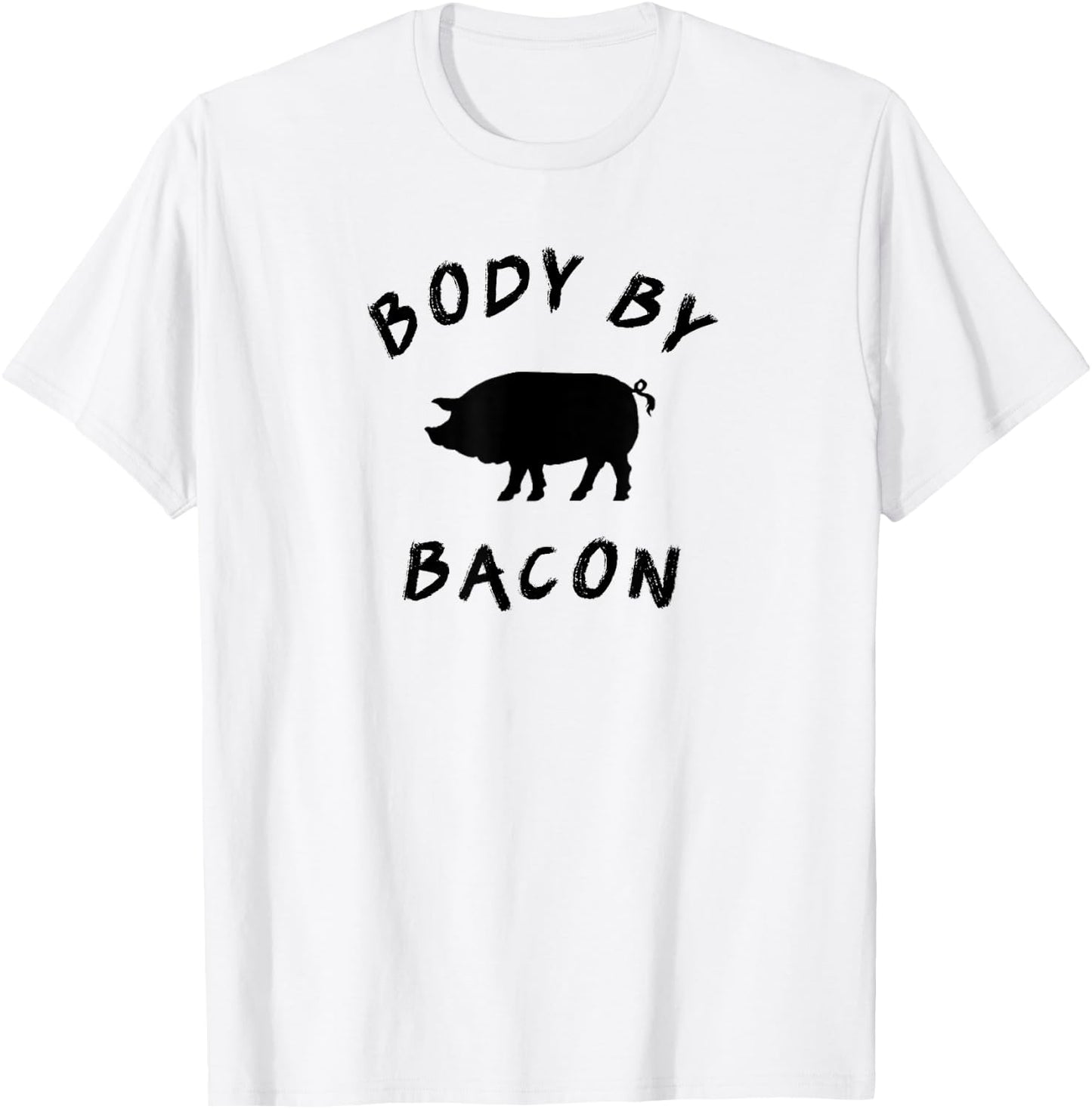 Body By Bacon T-Shirt - T-Shirt | White